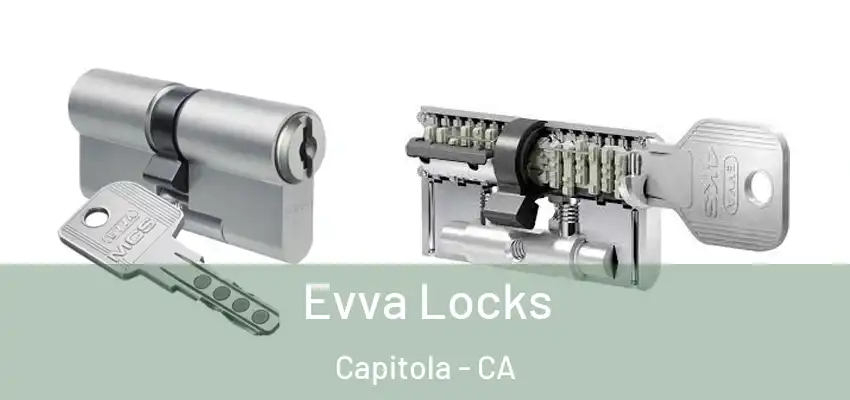  Evva Locks Capitola - CA